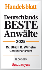 Deutschlands beste Anw&auml;lte 2025 Dr. Ulrich B. Wilhelm (Handelsblatt / Best Lawyers)